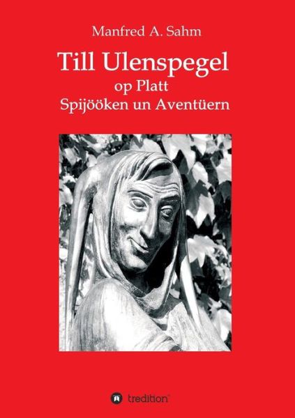 Cover for Sahm · Till Ulenspegel op Platt (Buch) (2017)