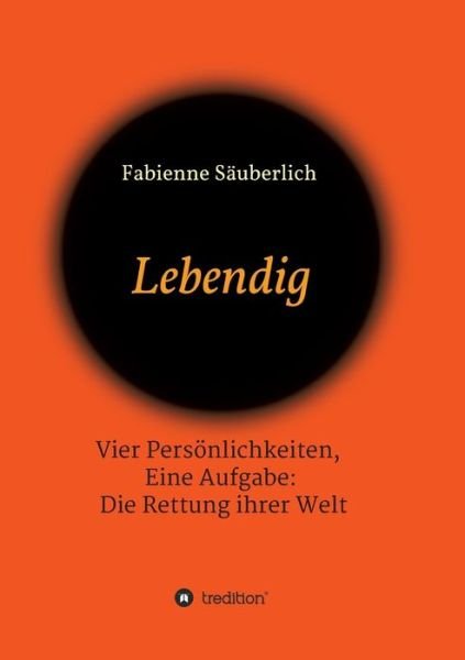 Cover for Säuberlich · Lebendig (Bog) (2018)