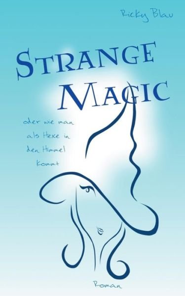 Cover for Blau · Strange Magic (Bog)