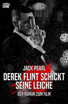 Cover for Pearl · Derek Flint Schickt Seine Leiche (Book)