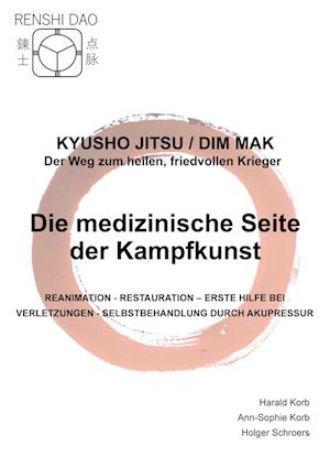 Cover for Harald Korb · Die medizinische Seite der Kampfkunst (Book) (2024)