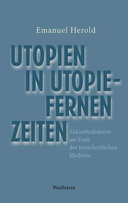 Cover for Herold · Herold:utopien In Utopiefernen Zeiten (Book)