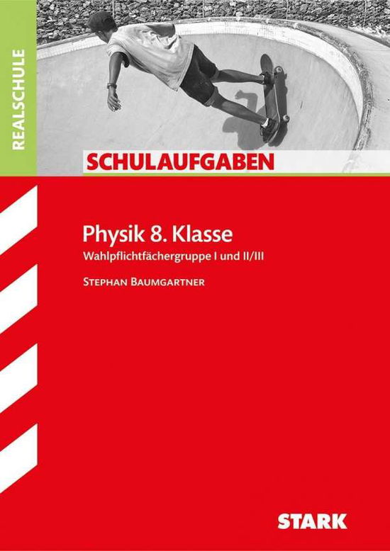 Cover for Baumgartner · Physik 8.Kl.Wahlpf.I-III.BY (Book)