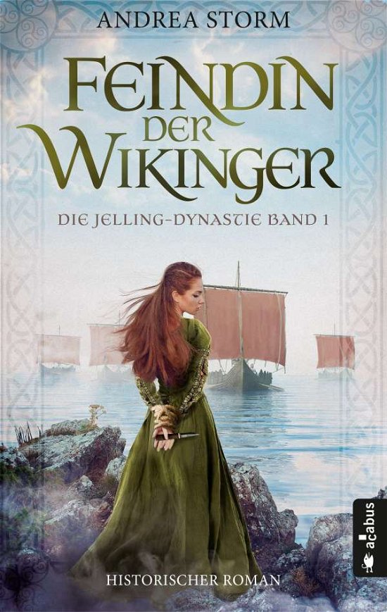 Cover for Storm · Feindin der Wikinger. Die Jelling (Bog)