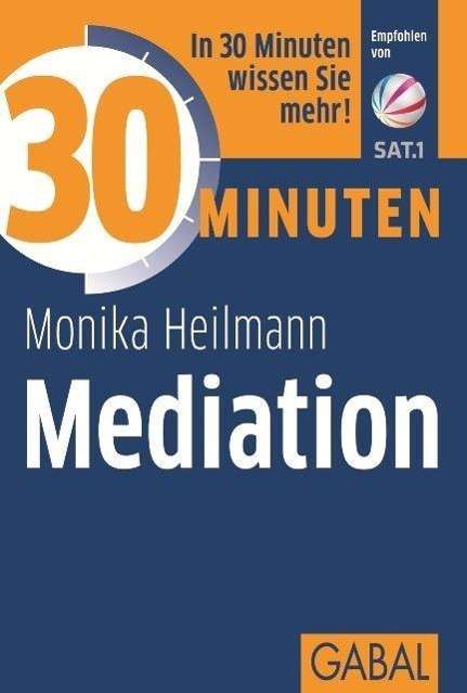 Cover for Heilmann · 30 Minuten Mediation (Book)