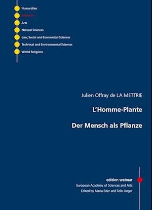 Cover for Julien Offray de la Mettrie · L'Homme-Plante - Der Mensch als Pflanze (Paperback Book) (2009)