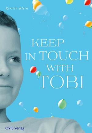 Cover for Kerstin Klein · Keep in touch with Tobi (Book) (2023)