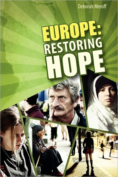 Cover for Deborah Meroff · Europe: Restoring Hope (Paperback Book) (2011)