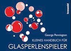 Cover for George · Kleines Handbuch für Glasperlens (Bok)