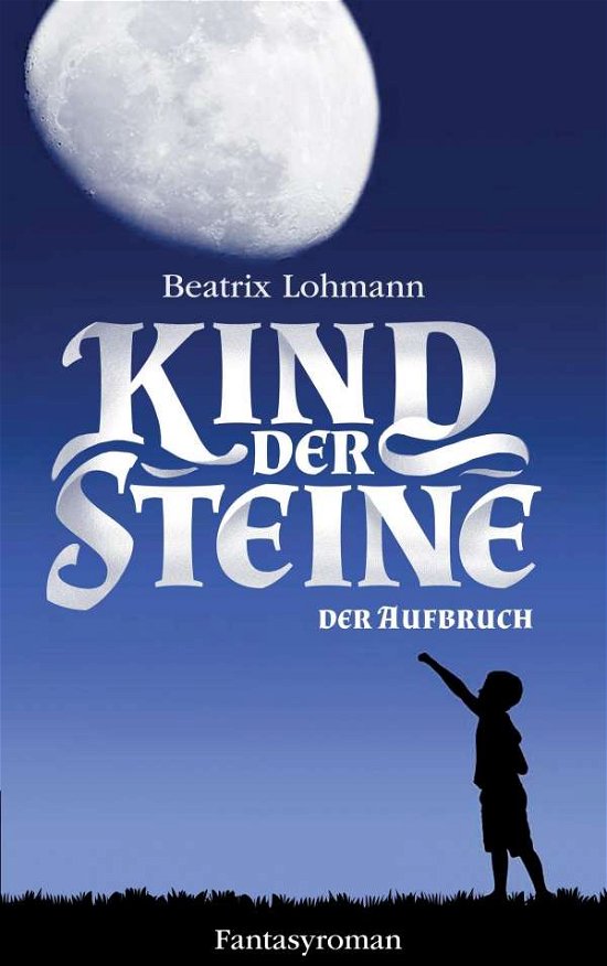 Cover for Lohmann · Kind der Steine (Book)