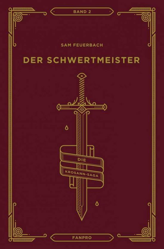 Cover for Feuerbach · Der Schwertmeister (Book)