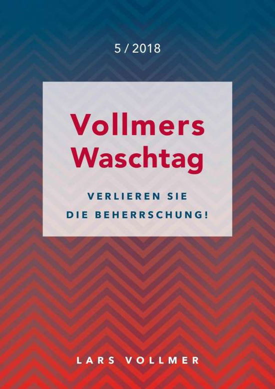 Cover for Vollmer · Verlieren Sie die Beherrschung! (Book)