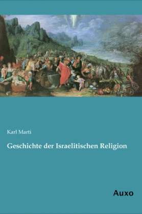 Cover for Marti · Geschichte der Israelitischen Rel (Bok)