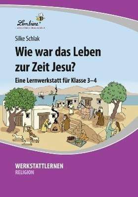 Cover for Schlak · Wie war das Leben zur Zeit Jesu? (Book)