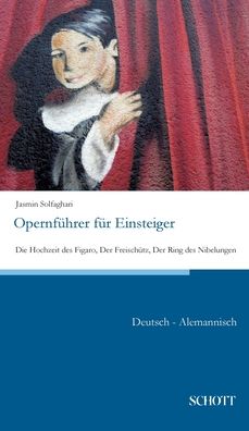 Solfaghari · Opernführer für Einsteiger (Book) (2019)