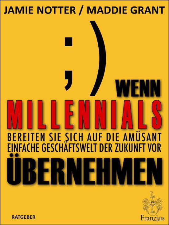 Cover for Notter · Wenn Millennials übernehmen (Book)