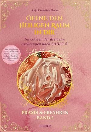Cover for Anja Co?lestine Dreier · O?ffne Den Heiligen Raum In Dir (Bok)