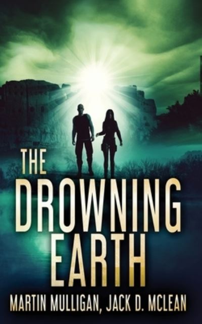 Cover for Martin Mulligan · The Drowning Earth (Paperback Book) (2022)