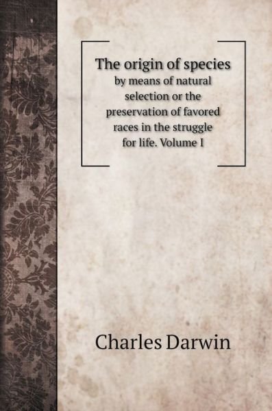 Cover for Charles Darwin · The origin of species (Hardcover Book) (2022)