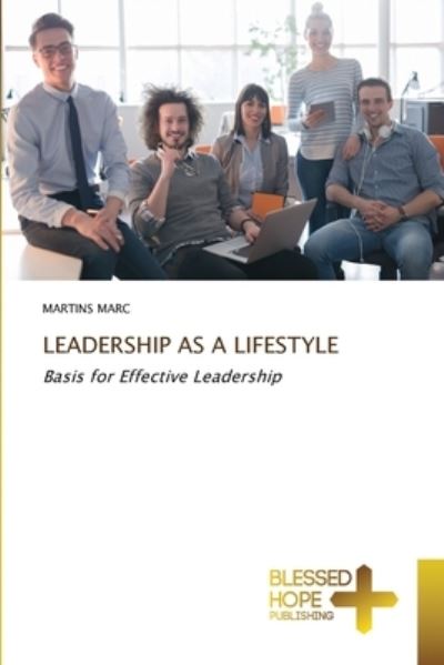 Cover for Marc · Leadership As a Lifestyle (Bok) (2020)