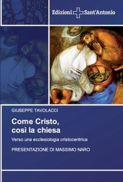 Cover for Tavolacci · Come Cristo, così la chiesa (Bog) (2020)