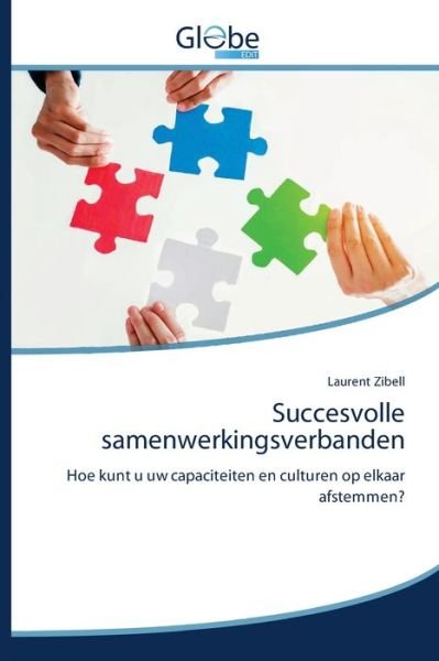 Cover for Zibell · Succesvolle samenwerkingsverband (Buch) (2020)