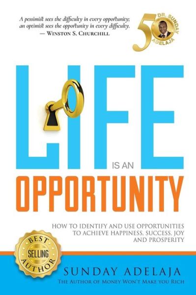 Cover for Sunday Adelaja · Life Is an Opportunity (Paperback Book) (2017)