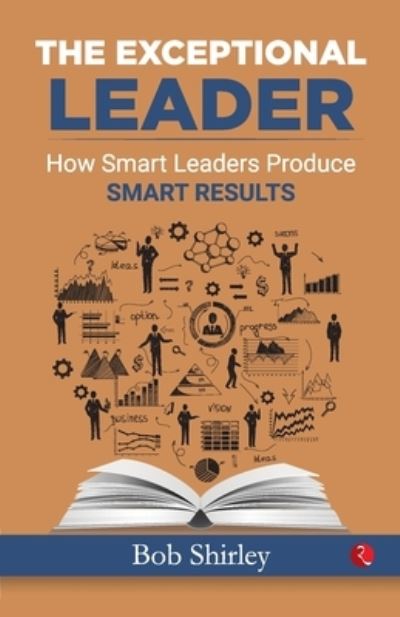 The Exceptional Leader - Victor Prince - Books - Rupa Publications India Pvt Ltd. - 9788129140067 - September 5, 2022