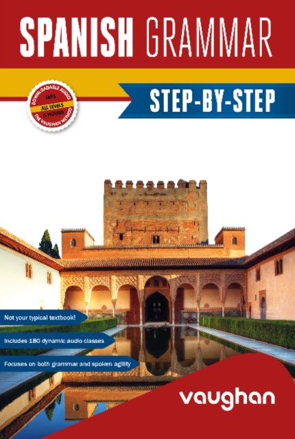 Carmen Vallejo Rodriguez · Spanish Grammar Step-by-Step (Paperback Book) (2025)