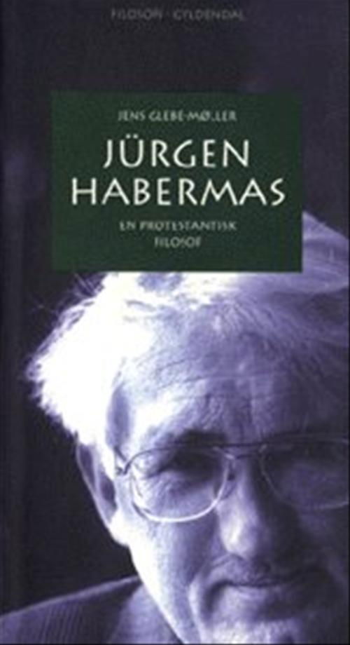 Cover for Jens Glebe-Møller · Jürgen Habermas (Sewn Spine Book) [1st edition] (1997)