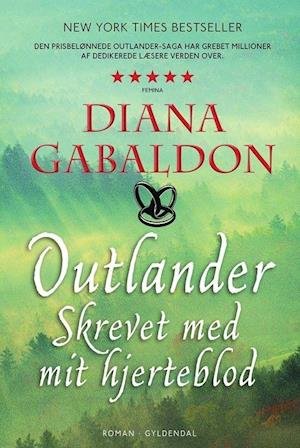 Cover for Diana Gabaldon · Outlander: Skrevet med mit hjerteblod (Bound Book) [1st edition] (2020)