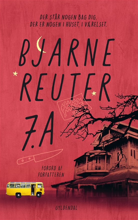 Bjarne Reuter: 7. a - Bjarne Reuter - Bøger - Gyldendal - 9788702389067 - February 1, 2023