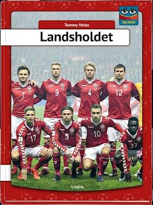 Cover for Tommy Heisz · Landsholdet (Gebundesens Buch) [1. Ausgabe] (2018)