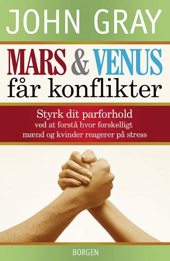 Cover for John Gray · Mars og Venus får konflikter (Sewn Spine Book) [1st edition] (2008)