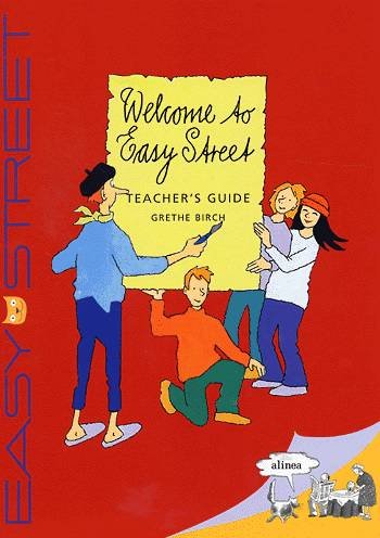 Cover for Grethe Birch · Easy Street: Easy Street, 3.kl. Welcome to Easy Street, Teacher's Guide (Heftet bok) [1. utgave] (2003)