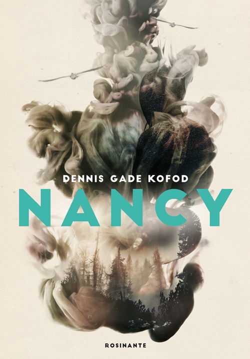 Cover for Dennis Gade Kofod · Nancy (Sewn Spine Book) [1er édition] (2015)