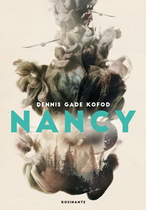 Cover for Dennis Gade Kofod · Nancy (Sewn Spine Book) [1st edition] (2015)