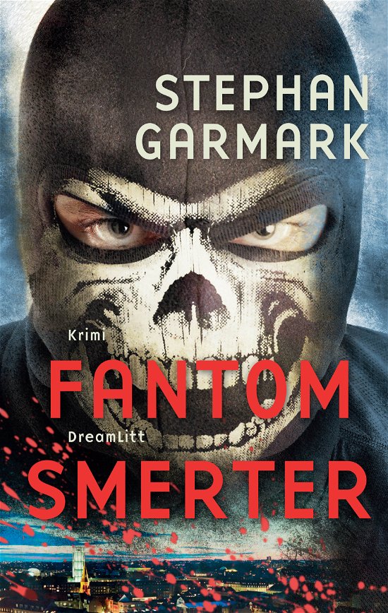 Cover for Stephan Garmark · Chris Rantzau Cortes: Fantomsmerter (Paperback Book) [1er édition] (2019)