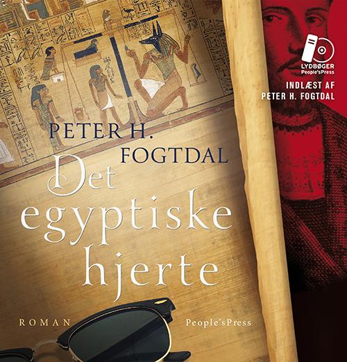 Cover for Peter H. Fogtdal · Det egyptiske hjerte LYDBOG (Audiobook (MP3)) [1st edition] (2016)