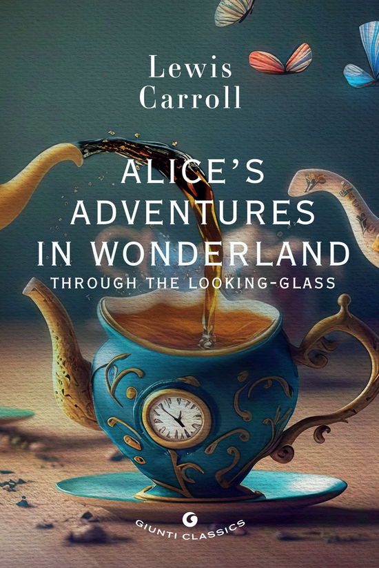 Alice's Adventures In Wonderland. Through The Looking Glass - Lewis Carroll - Kirjat -  - 9788809974067 - 