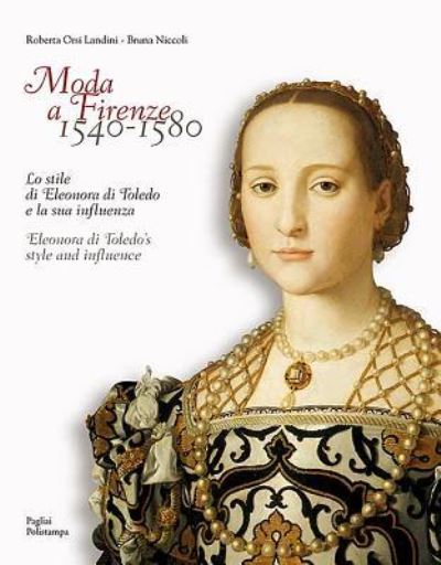 Cover for Bruna Niccoli · Moda a Firenze 1540-1580 (Hardcover Book) (2019)