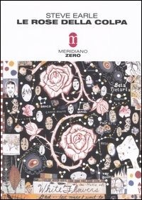 Cover for Steve Earle · Le rose della colpa (DVD)