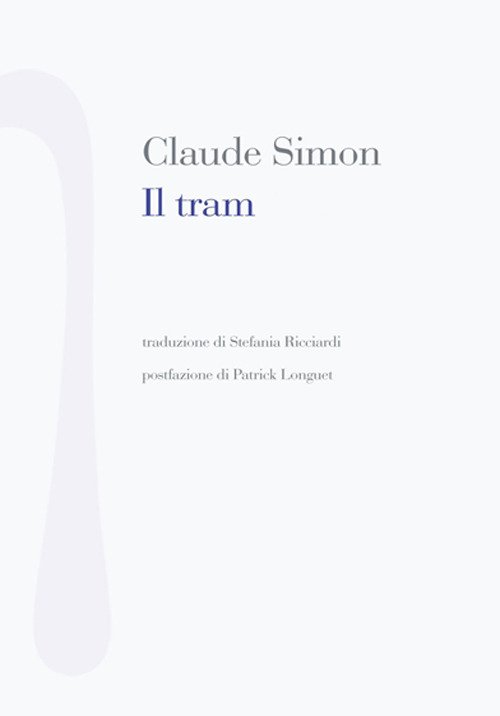 Cover for Claude Simon · Il Tram (Bok)