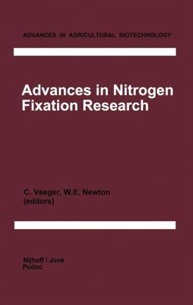 Advances in Nitrogen Fixation Research: Proceedings of the 5th International Symposium on Nitrogen Fixation, Noordwijkerhout, The Netherlands, August 28 - September 3, 1983 - Advances in Agricultural Biotechnology (Innbunden bok) [1984 edition] (1983)