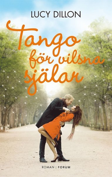 Cover for Lucy Dillon · Tango för vilsna själar (ePUB) (2014)