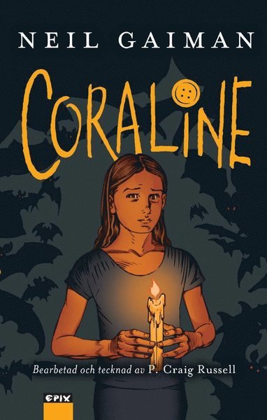 Cover for Neil Gaiman · Coraline (Indbundet Bog) (2011)