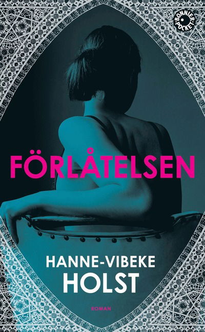 Cover for Hanne-Vibeke Holst · Förlåtelsen (Taschenbuch)