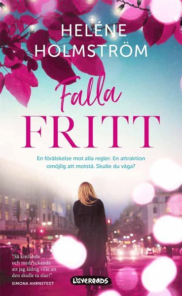 Cover for Heléne Holmström · Svärdh &amp; Partners: Falla fritt (Bound Book) (2019)