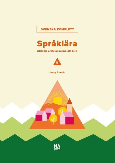 Cover for Jonny Lindén · Svenska Komplett - Språklära utifrån ordklasserna B (Bok) (2023)