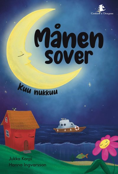 Månen sover - Jukka Korpi - Książki - Cookies n Dragons - 9789189862067 - 1 maja 2024